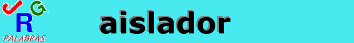 aislador