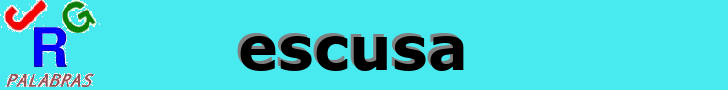 escusa