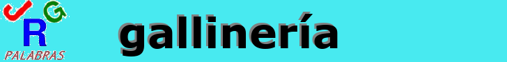 gallinería