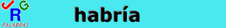 habría