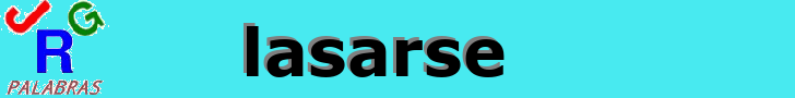 lasarse
