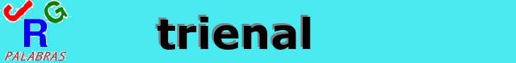 trienal